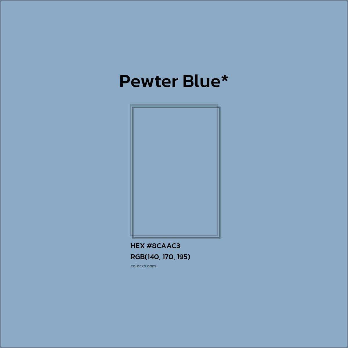 HEX #8CAAC3 Color Name, Color Code, Palettes, Similar Paints, Images