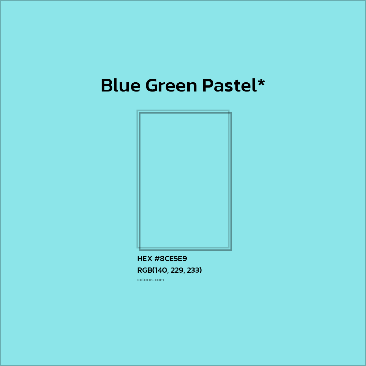 HEX #8CE5E9 Color Name, Color Code, Palettes, Similar Paints, Images