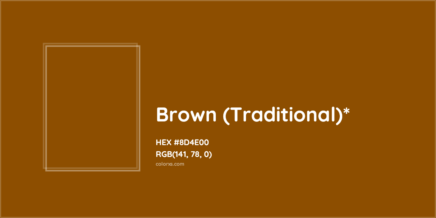 HEX #8D4E00 Color Name, Color Code, Palettes, Similar Paints, Images