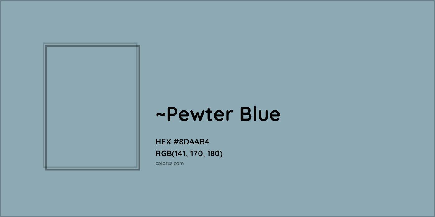 HEX #8DAAB4 Color Name, Color Code, Palettes, Similar Paints, Images