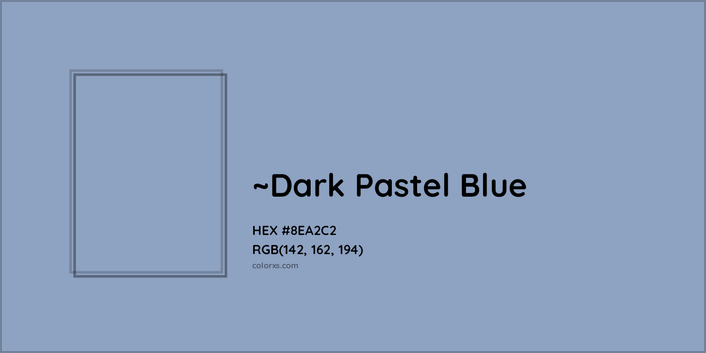 HEX #8EA2C2 Color Name, Color Code, Palettes, Similar Paints, Images
