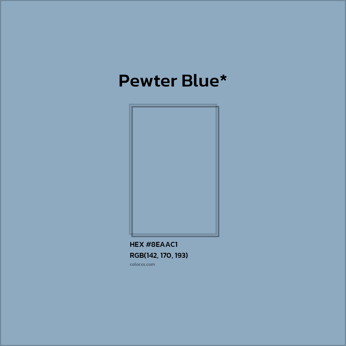 HEX #8EAAC1 Color Name, Color Code, Palettes, Similar Paints, Images