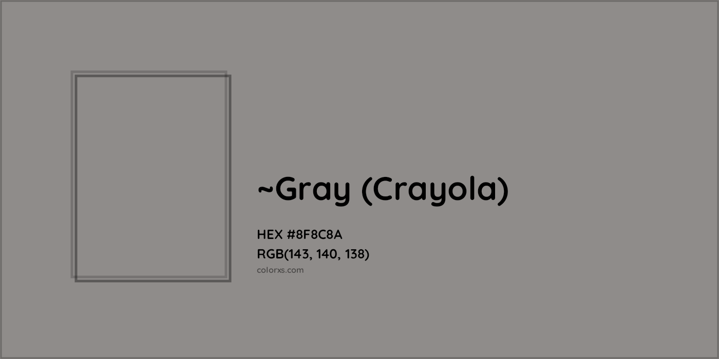 HEX #8F8C8A Color Name, Color Code, Palettes, Similar Paints, Images