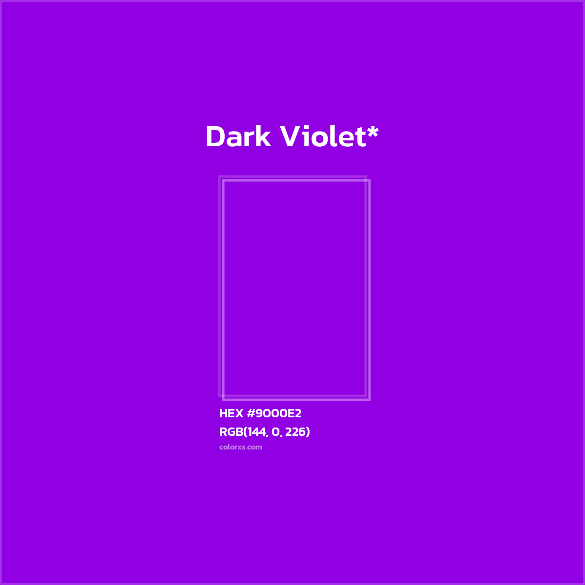 HEX #9000E2 Color Name, Color Code, Palettes, Similar Paints, Images