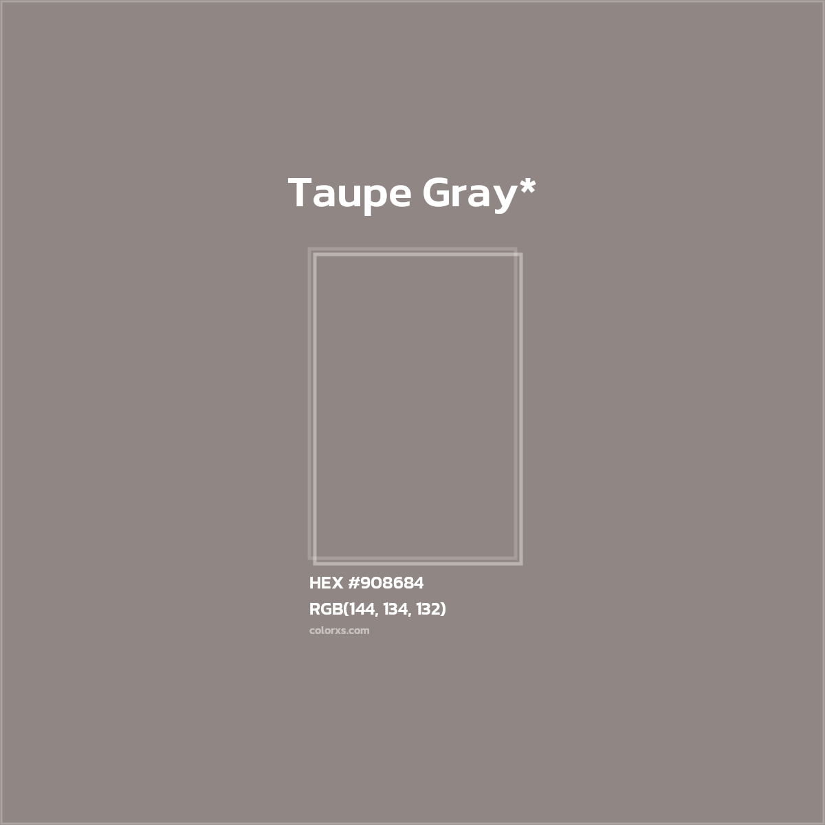 HEX #908684 Color Name, Color Code, Palettes, Similar Paints, Images