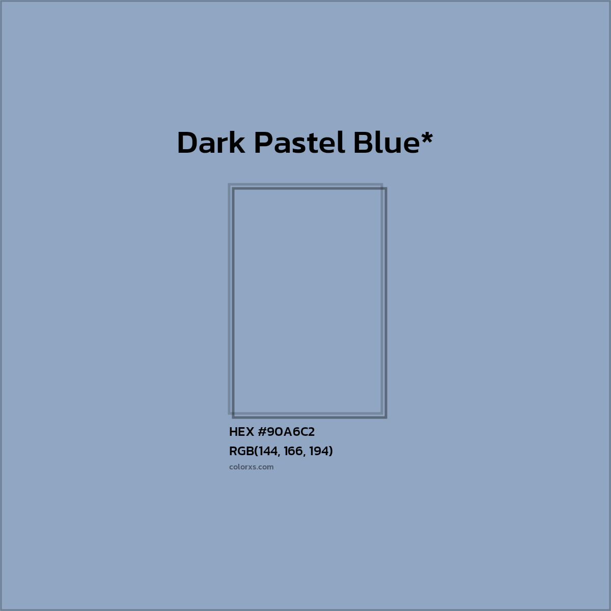 HEX #90A6C2 Color Name, Color Code, Palettes, Similar Paints, Images