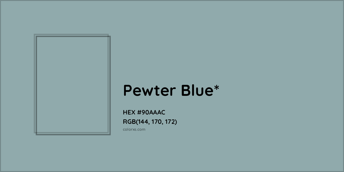 HEX #90AAAC Color Name, Color Code, Palettes, Similar Paints, Images