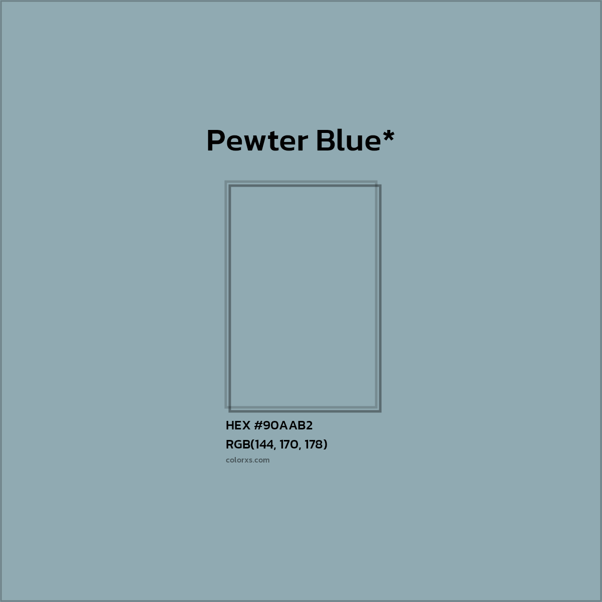 HEX #90AAB2 Color Name, Color Code, Palettes, Similar Paints, Images