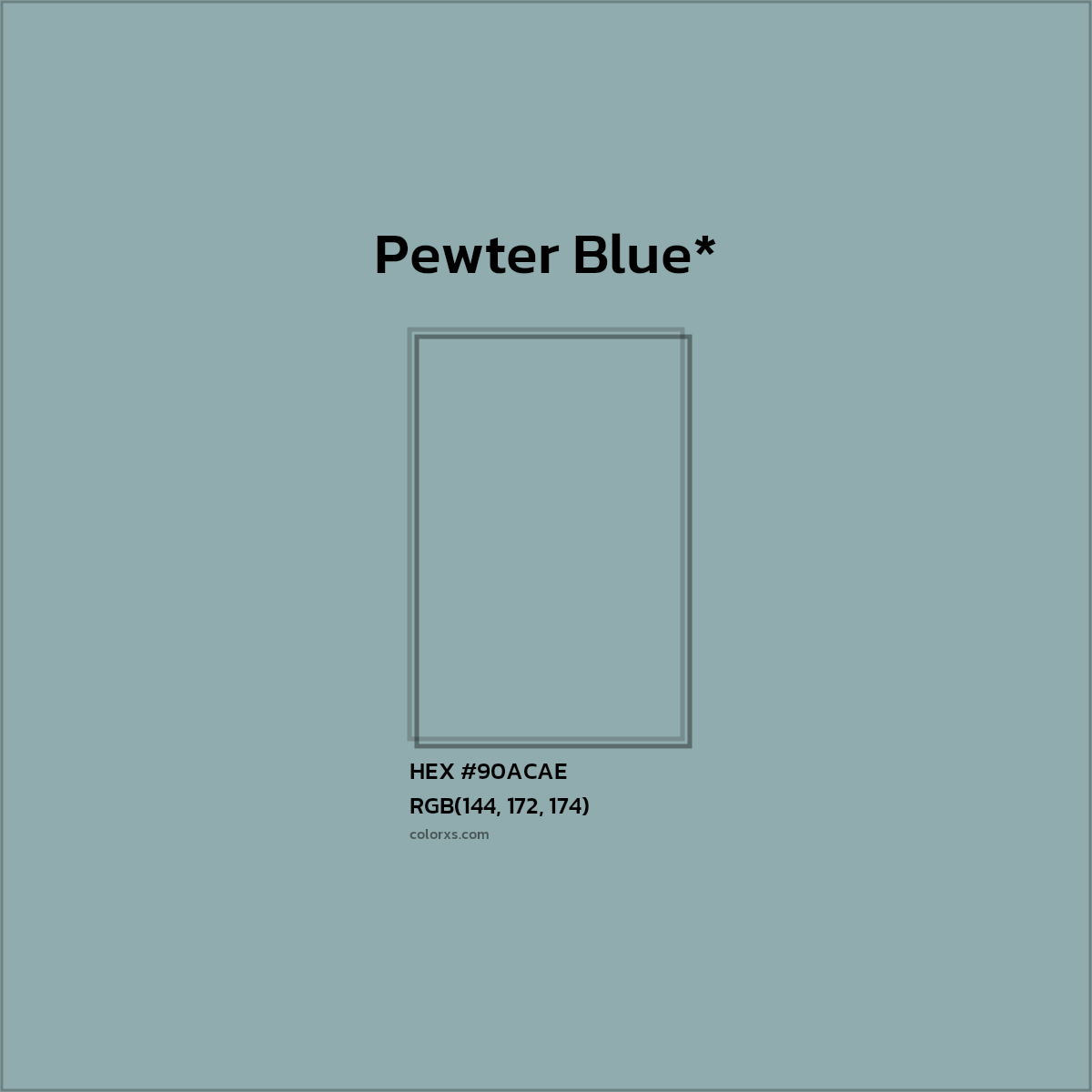 HEX #90ACAE Color Name, Color Code, Palettes, Similar Paints, Images