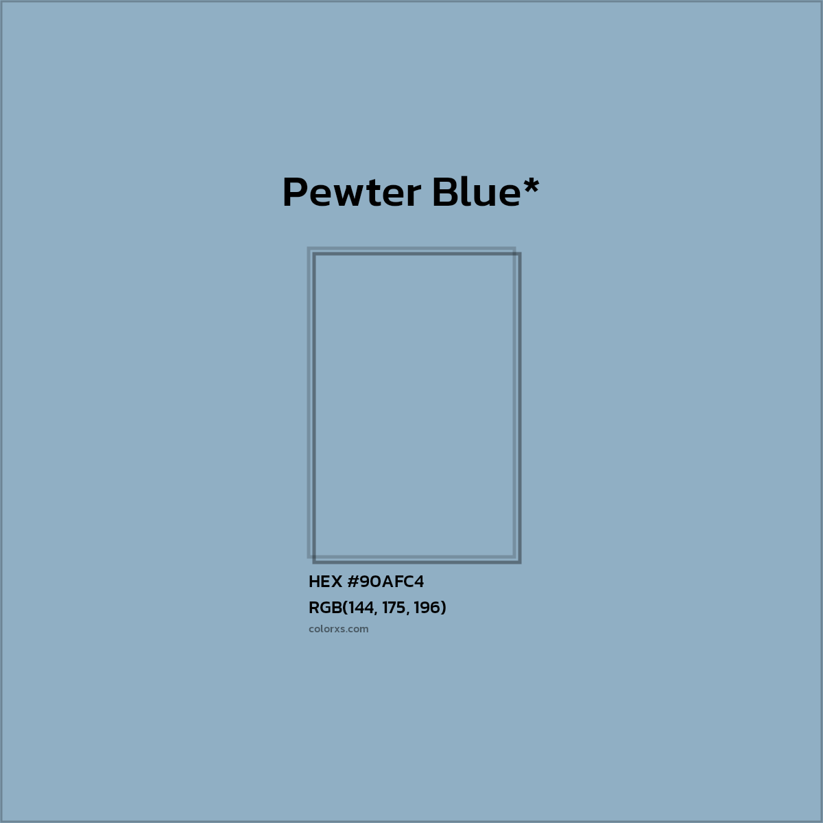 HEX #90AFC4 Color Name, Color Code, Palettes, Similar Paints, Images