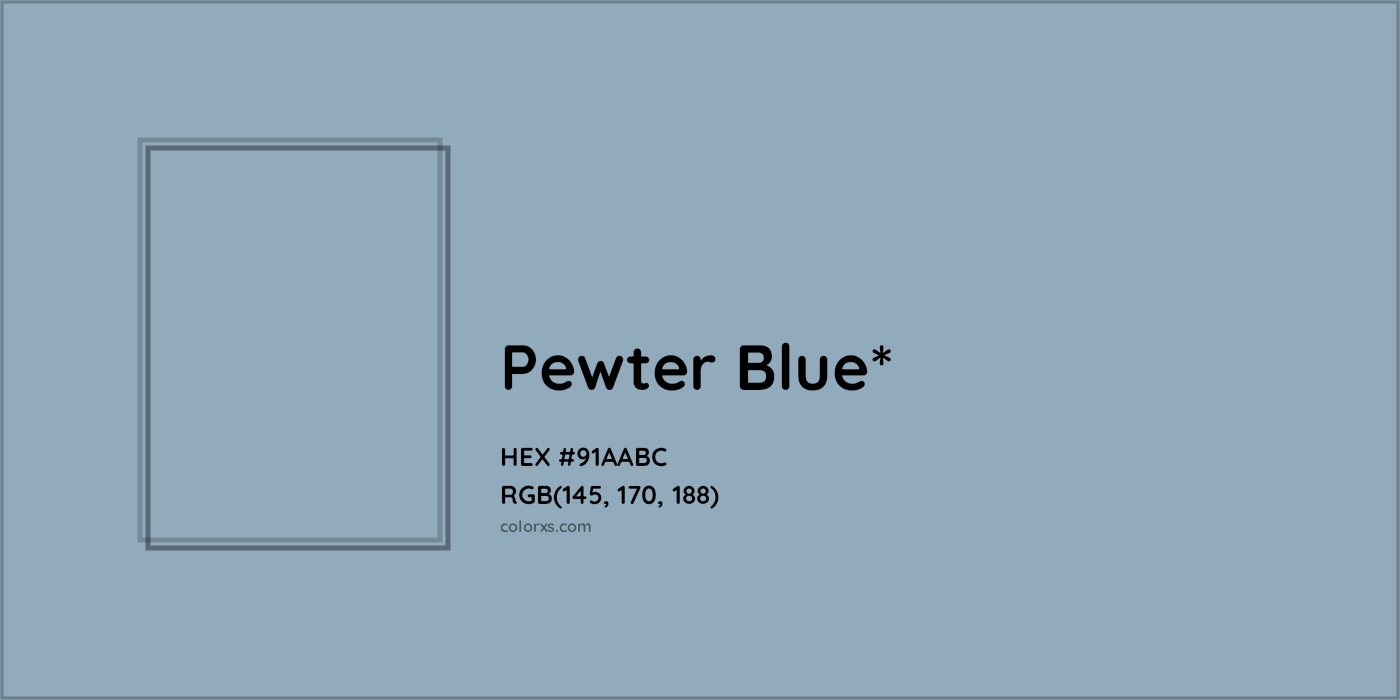 HEX #91AABC Color Name, Color Code, Palettes, Similar Paints, Images