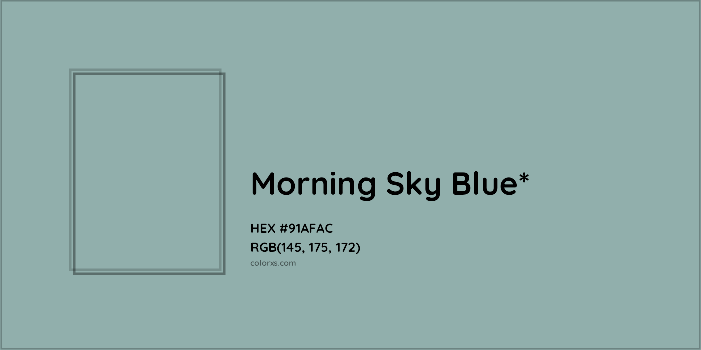 HEX #91AFAC Color Name, Color Code, Palettes, Similar Paints, Images