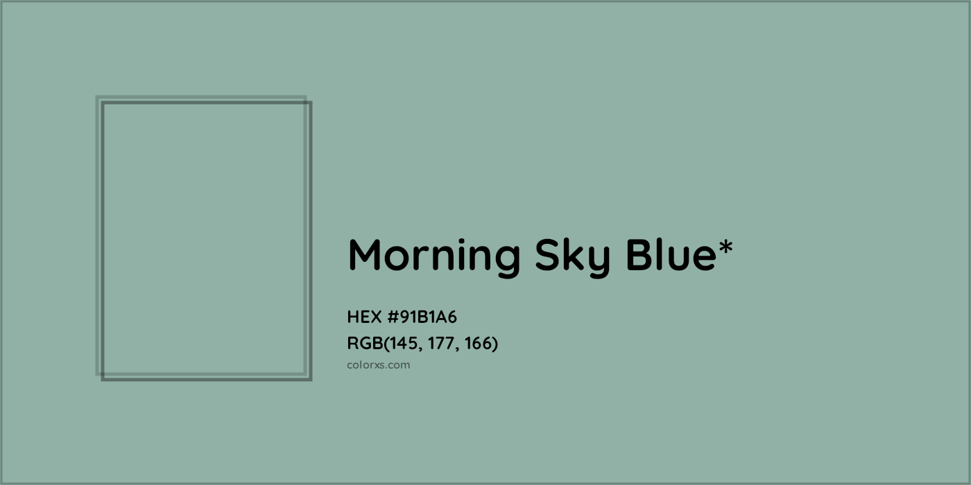 HEX #91B1A6 Color Name, Color Code, Palettes, Similar Paints, Images