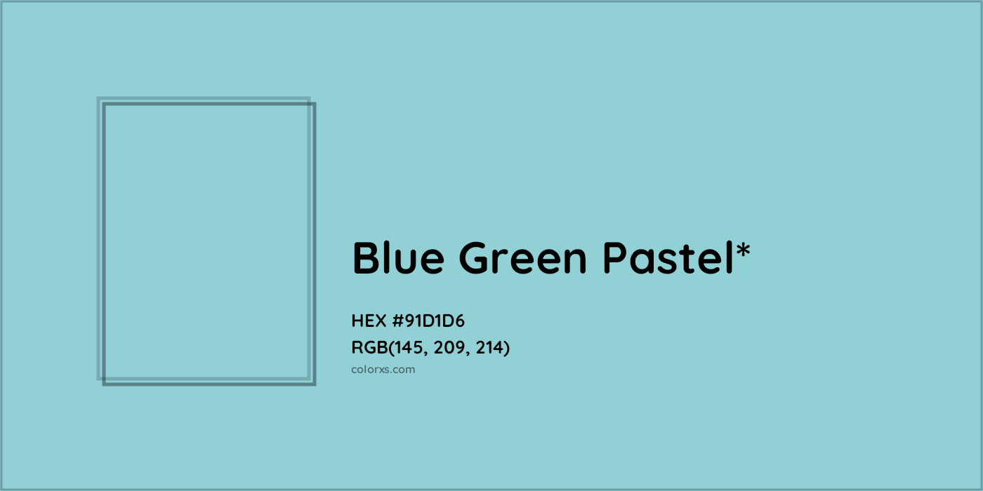 HEX #91D1D6 Color Name, Color Code, Palettes, Similar Paints, Images