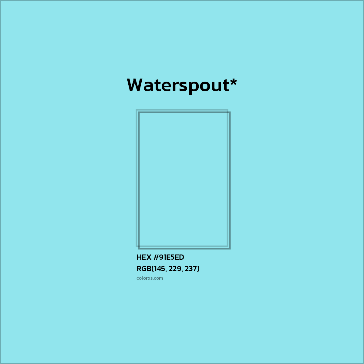 HEX #91E5ED Color Name, Color Code, Palettes, Similar Paints, Images