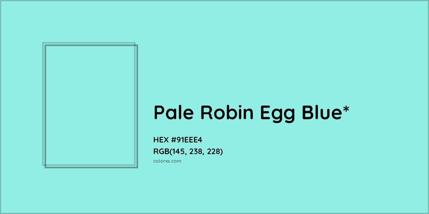 HEX #91EEE4 Color Name, Color Code, Palettes, Similar Paints, Images