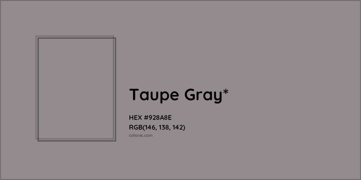 HEX #928A8E Color Name, Color Code, Palettes, Similar Paints, Images