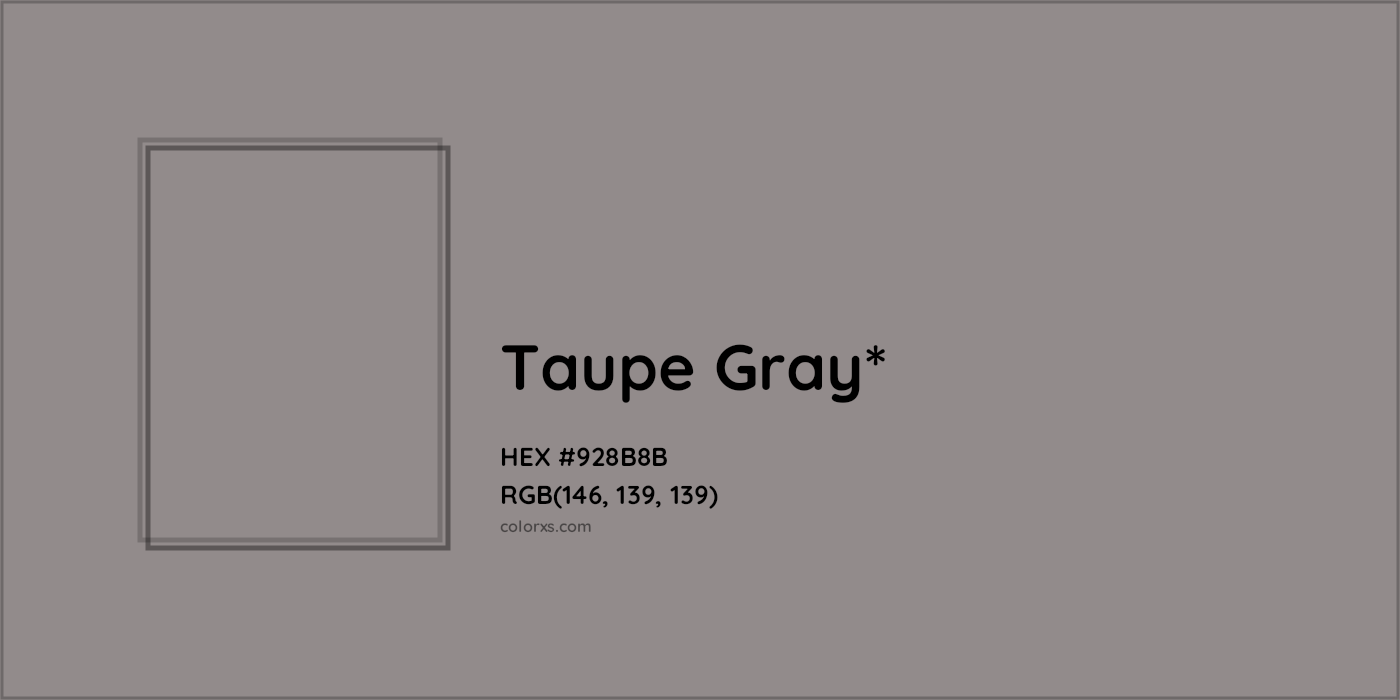 HEX #928B8B Color Name, Color Code, Palettes, Similar Paints, Images