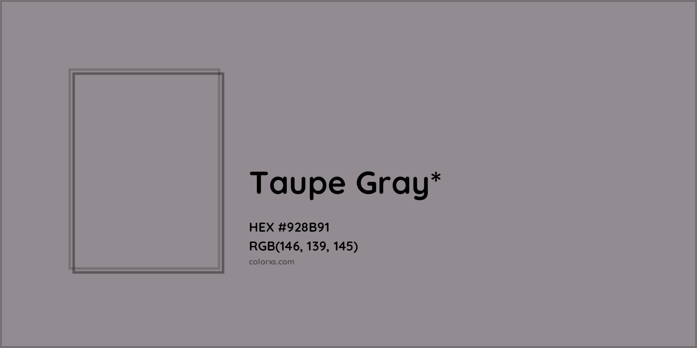 HEX #928B91 Color Name, Color Code, Palettes, Similar Paints, Images