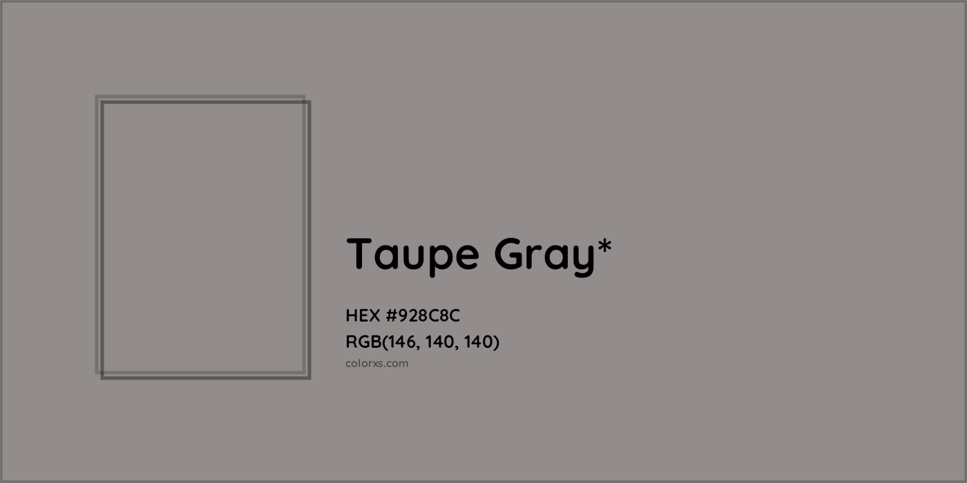 HEX #928C8C Color Name, Color Code, Palettes, Similar Paints, Images