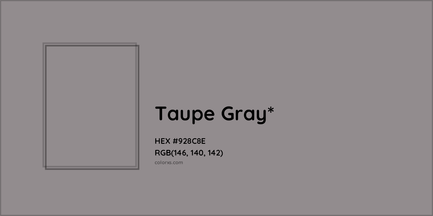 HEX #928C8E Color Name, Color Code, Palettes, Similar Paints, Images