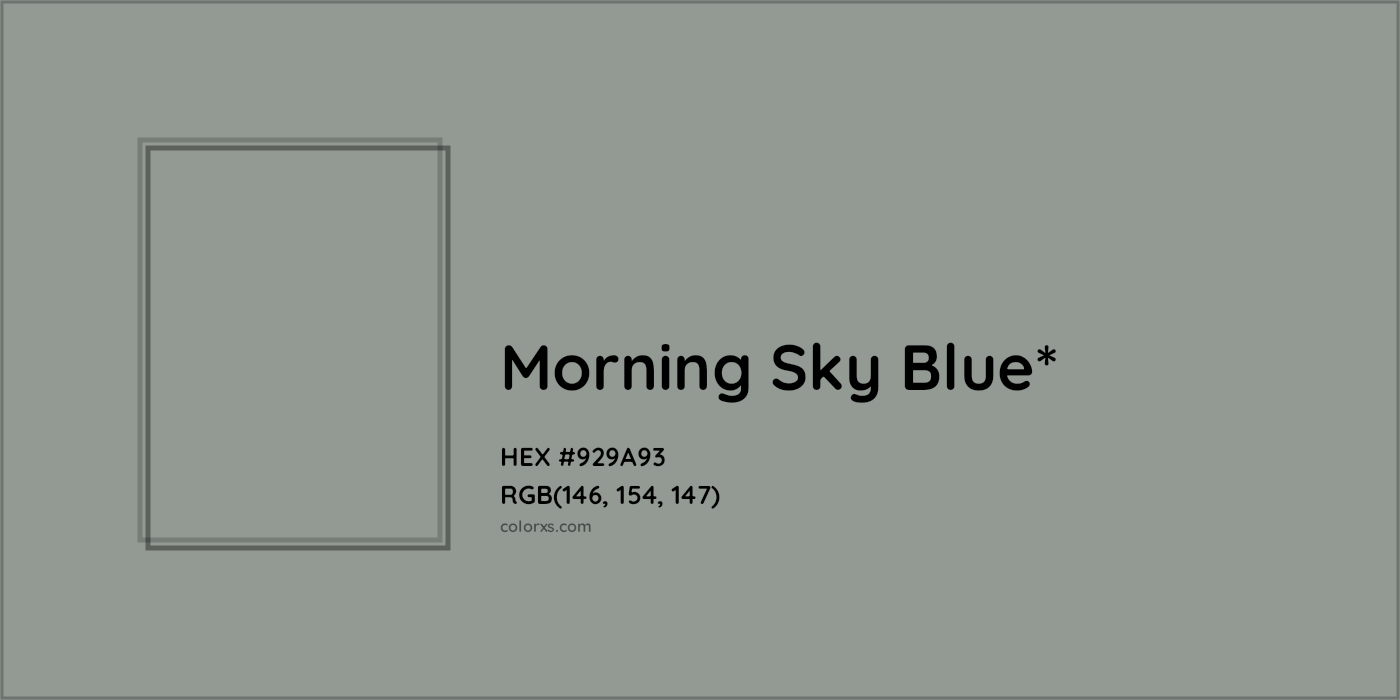 HEX #929A93 Color Name, Color Code, Palettes, Similar Paints, Images
