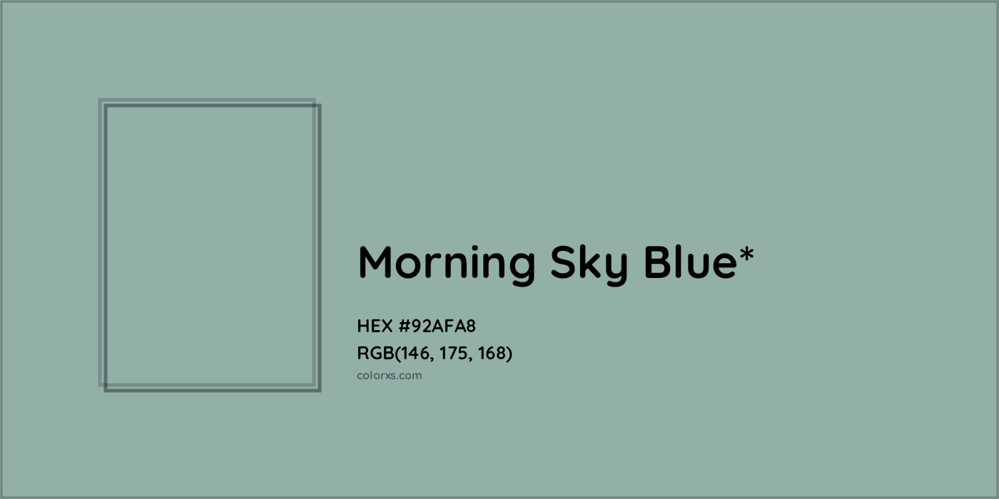 HEX #92AFA8 Color Name, Color Code, Palettes, Similar Paints, Images