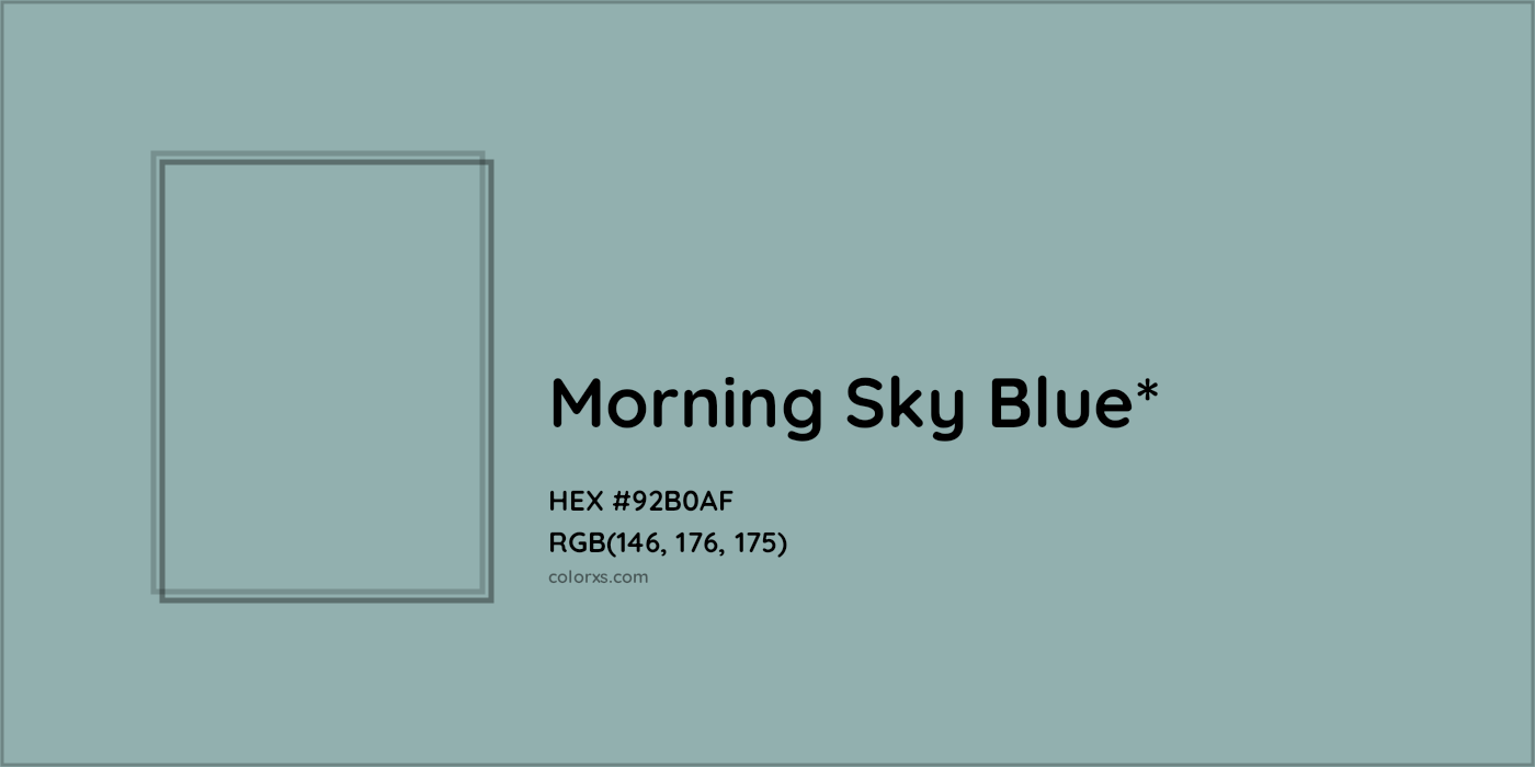 HEX #92B0AF Color Name, Color Code, Palettes, Similar Paints, Images