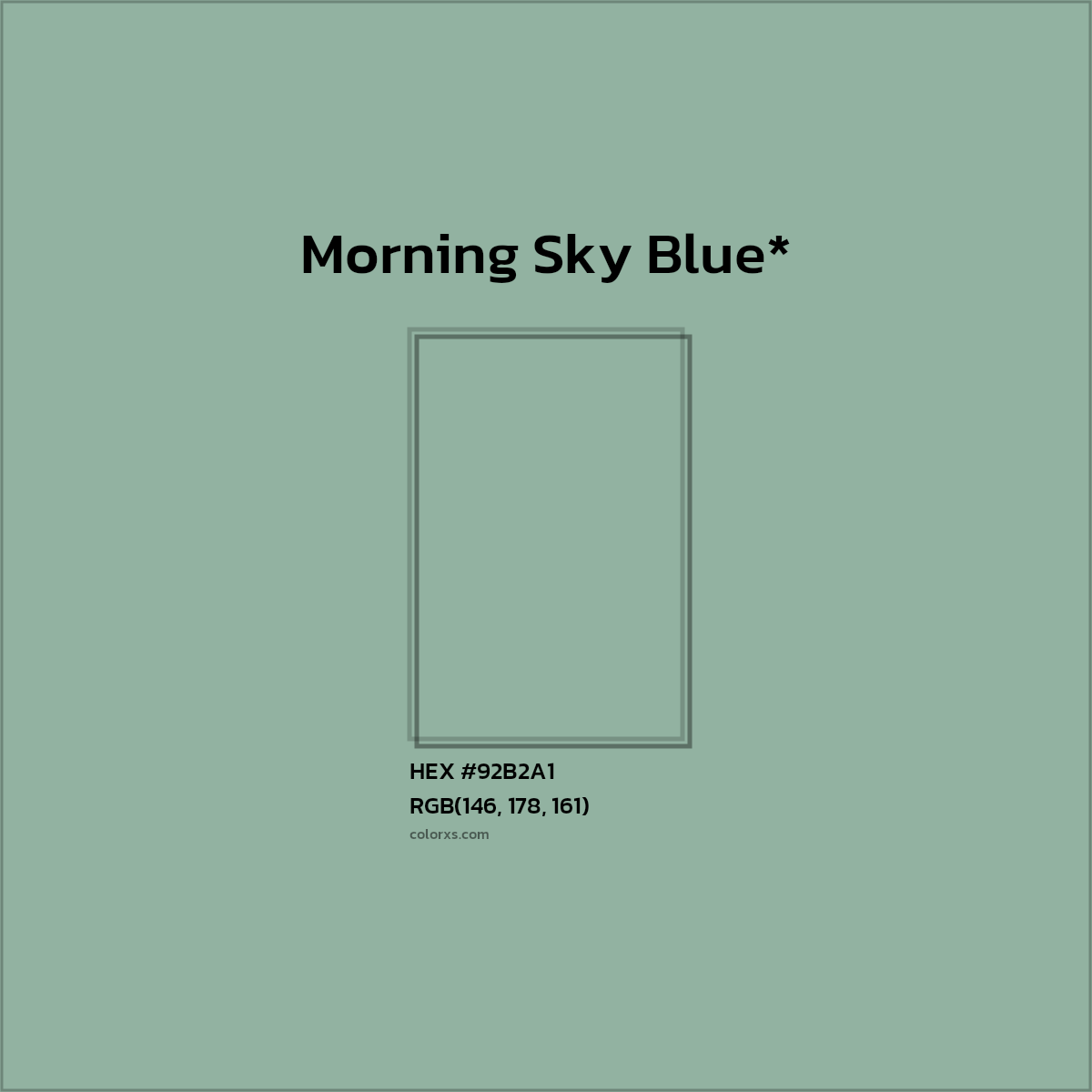 HEX #92B2A1 Color Name, Color Code, Palettes, Similar Paints, Images