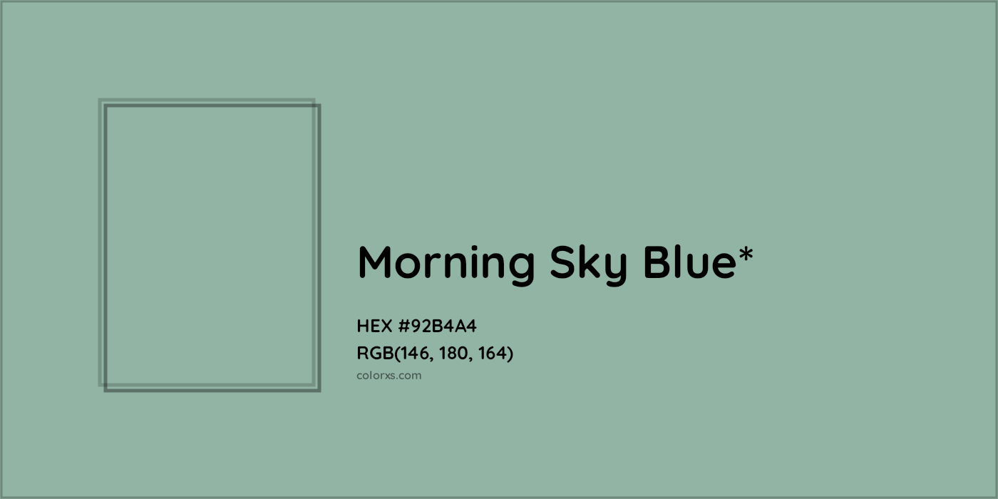 HEX #92B4A4 Color Name, Color Code, Palettes, Similar Paints, Images