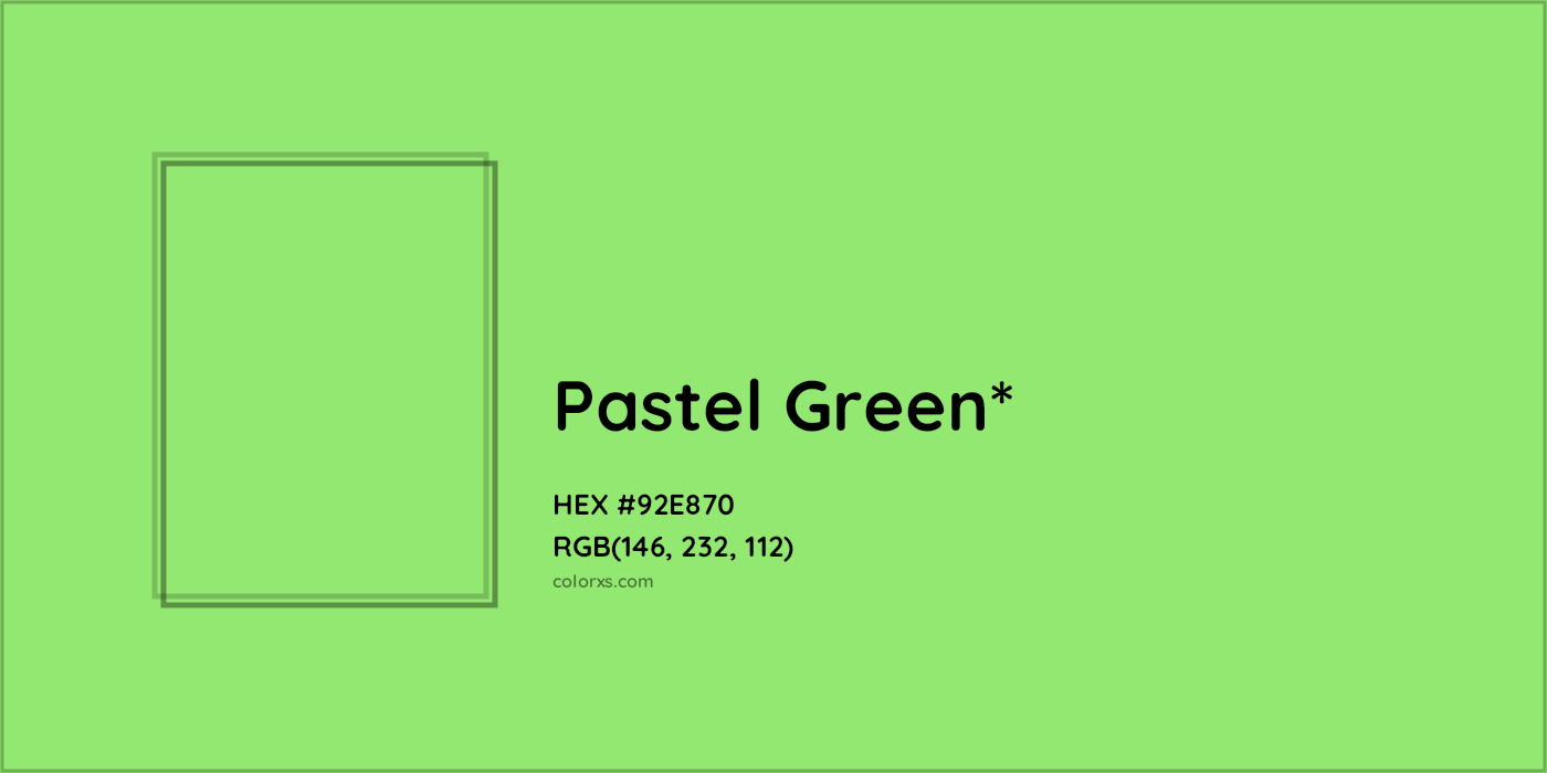 HEX #92E870 Color Name, Color Code, Palettes, Similar Paints, Images