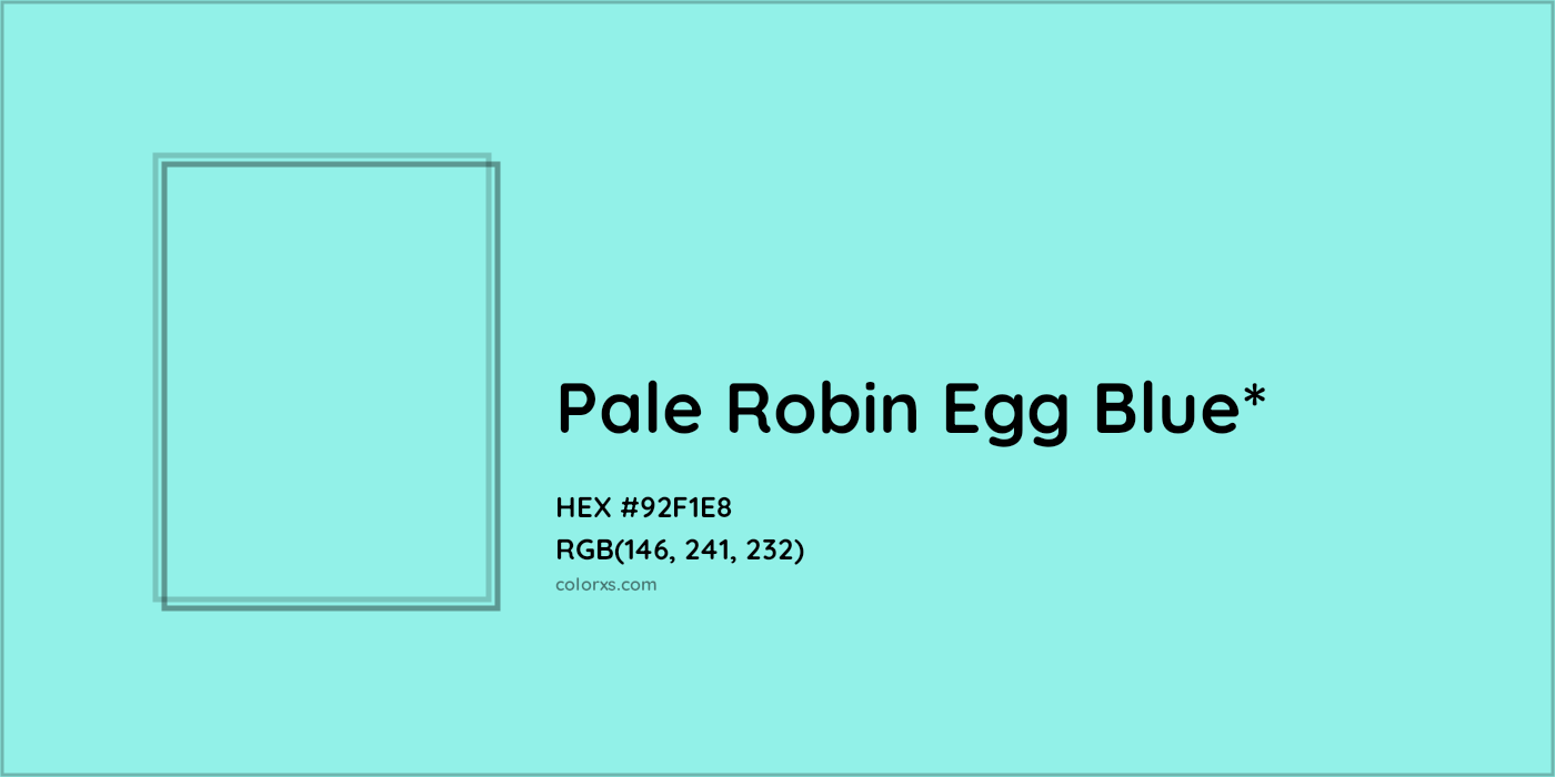 HEX #92F1E8 Color Name, Color Code, Palettes, Similar Paints, Images