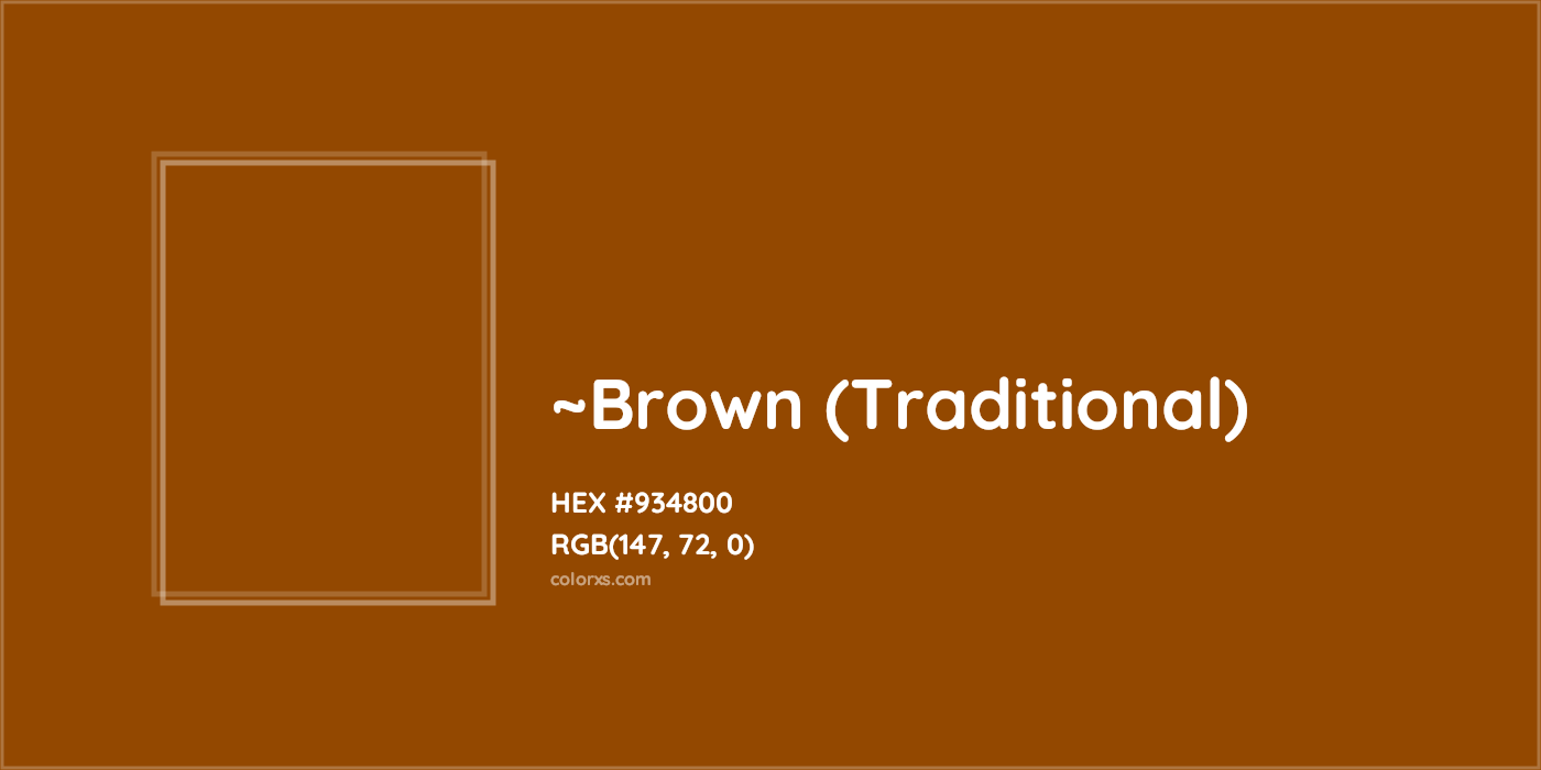HEX #934800 Color Name, Color Code, Palettes, Similar Paints, Images