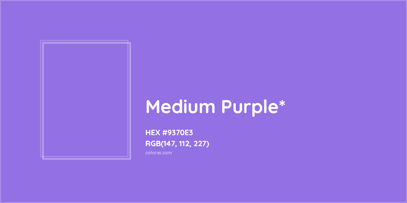 HEX #9370E3 Color Name, Color Code, Palettes, Similar Paints, Images