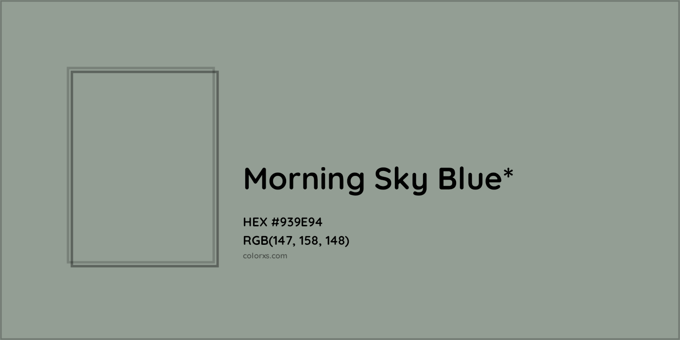 HEX #939E94 Color Name, Color Code, Palettes, Similar Paints, Images