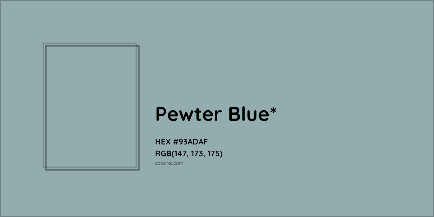 HEX #93ADAF Color Name, Color Code, Palettes, Similar Paints, Images