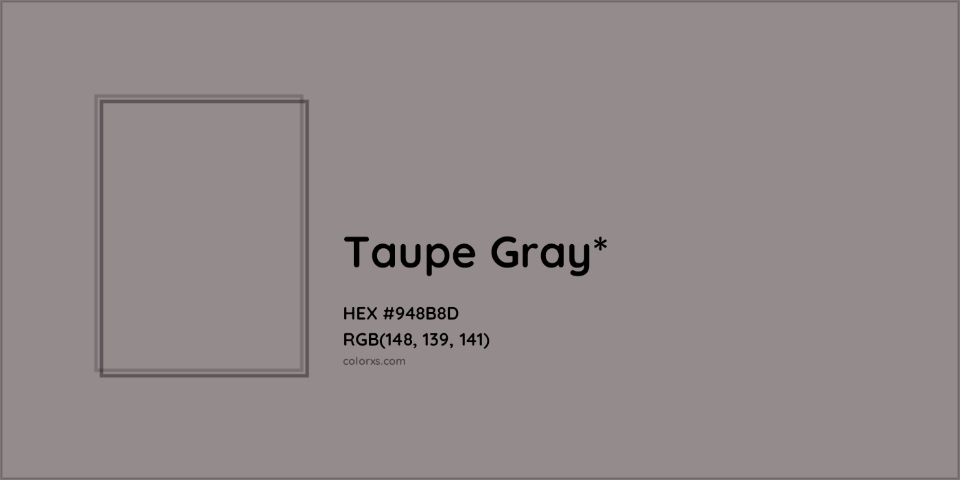 HEX #948B8D Color Name, Color Code, Palettes, Similar Paints, Images