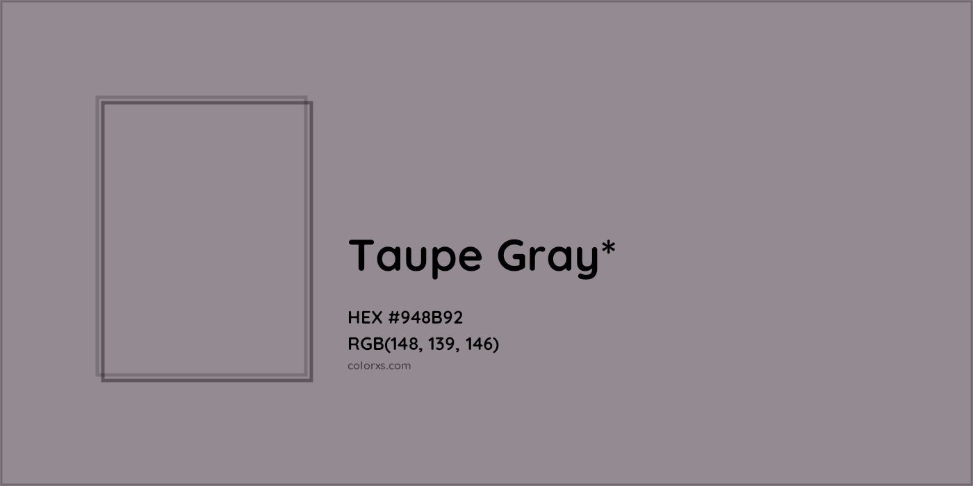 HEX #948B92 Color Name, Color Code, Palettes, Similar Paints, Images