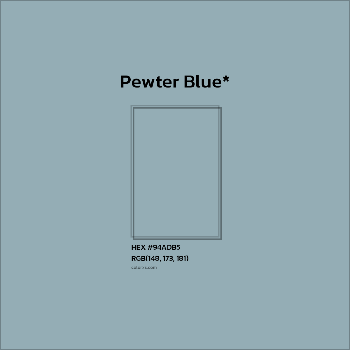 HEX #94ADB5 Color Name, Color Code, Palettes, Similar Paints, Images
