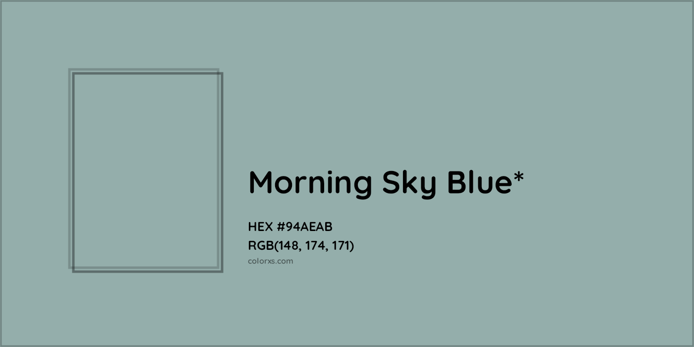 HEX #94AEAB Color Name, Color Code, Palettes, Similar Paints, Images