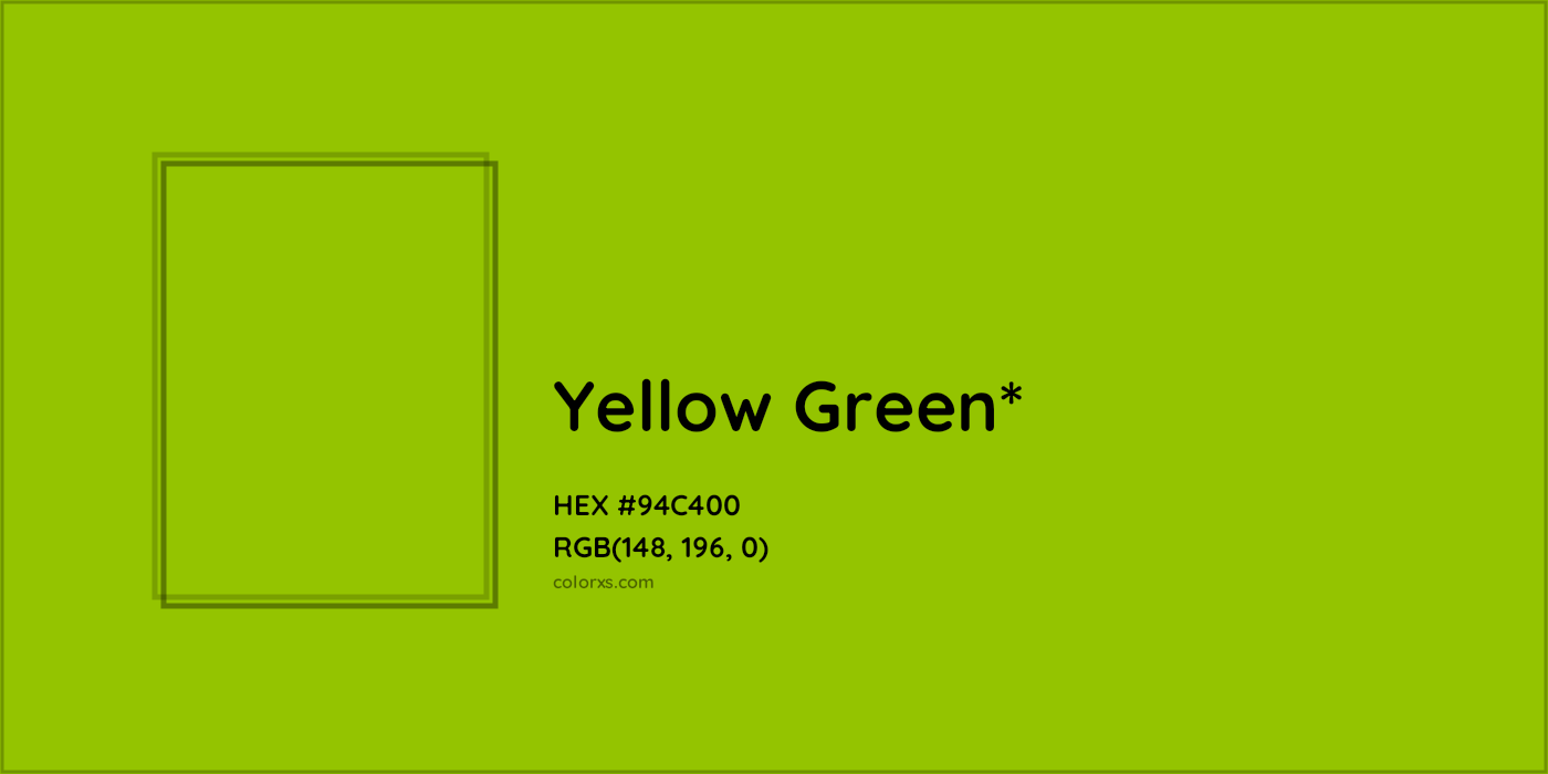 HEX #94C400 Color Name, Color Code, Palettes, Similar Paints, Images