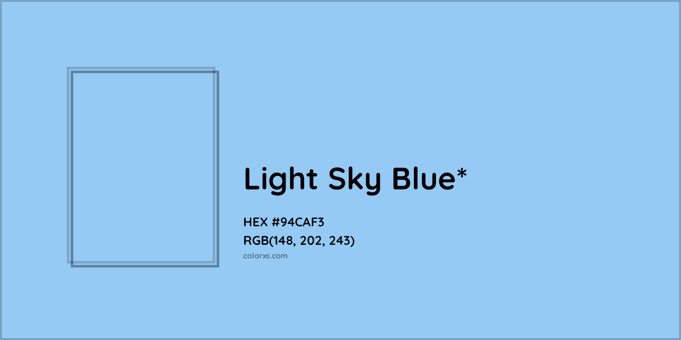 HEX #94CAF3 Color Name, Color Code, Palettes, Similar Paints, Images