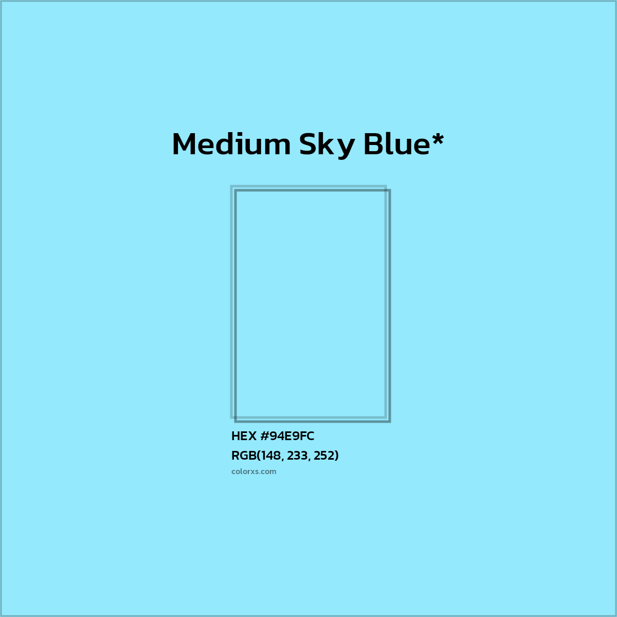HEX #94E9FC Color Name, Color Code, Palettes, Similar Paints, Images