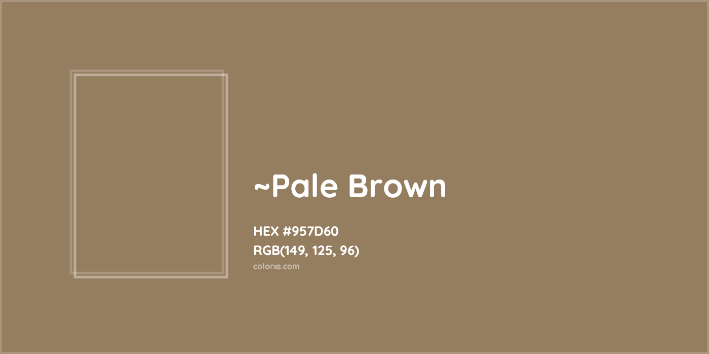 HEX #957D60 Color Name, Color Code, Palettes, Similar Paints, Images