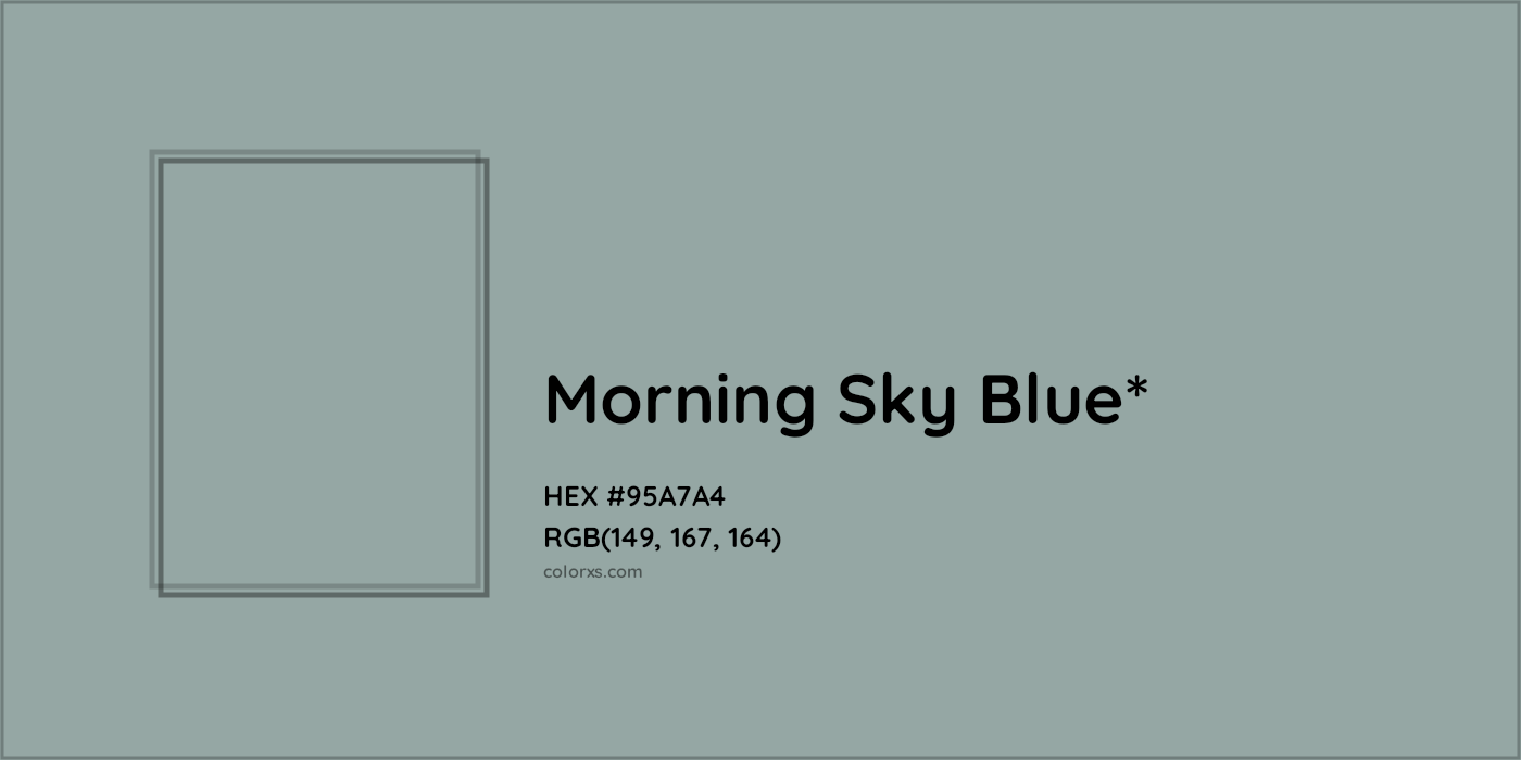 HEX #95A7A4 Color Name, Color Code, Palettes, Similar Paints, Images