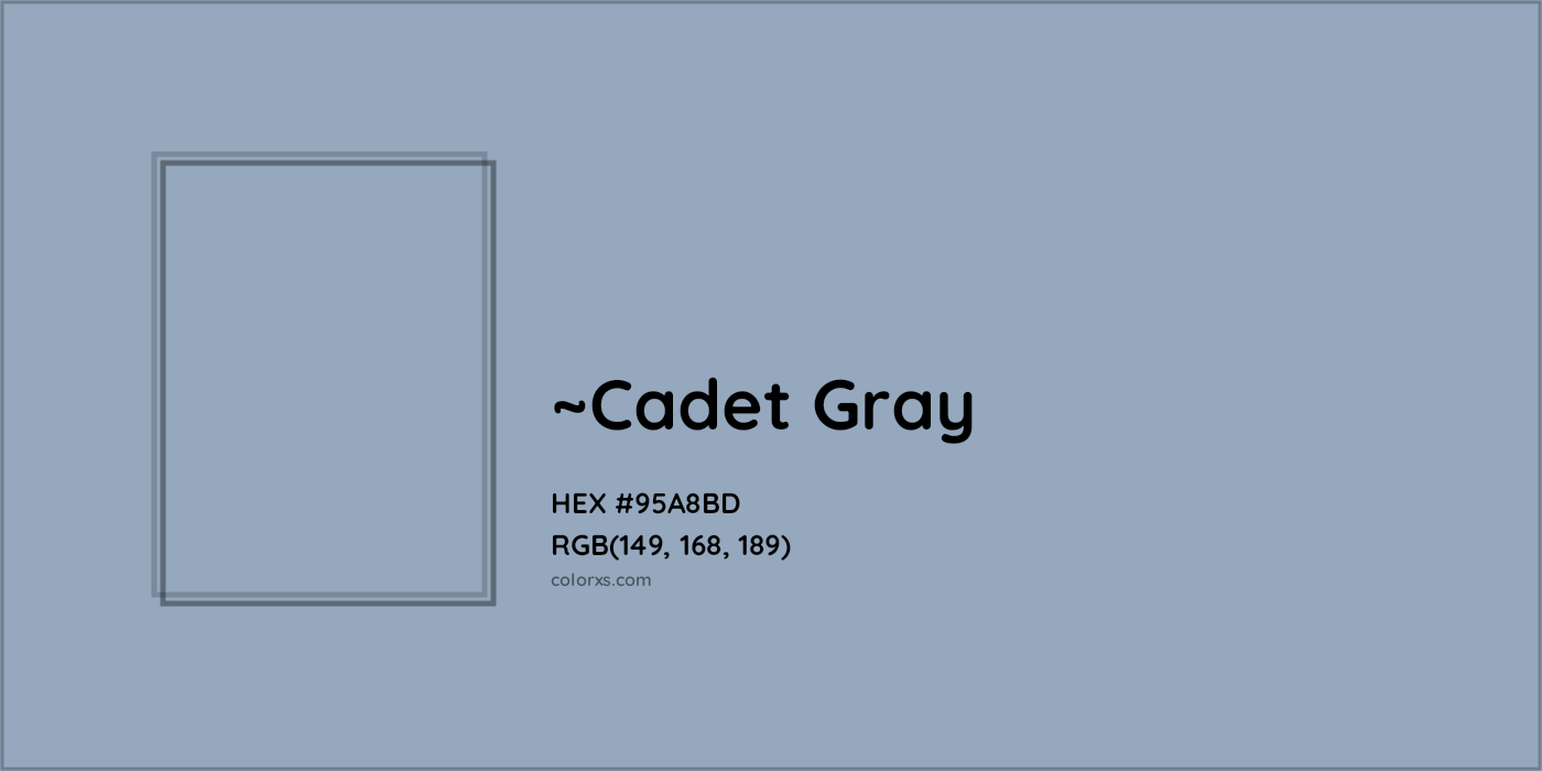 HEX #95A8BD Color Name, Color Code, Palettes, Similar Paints, Images