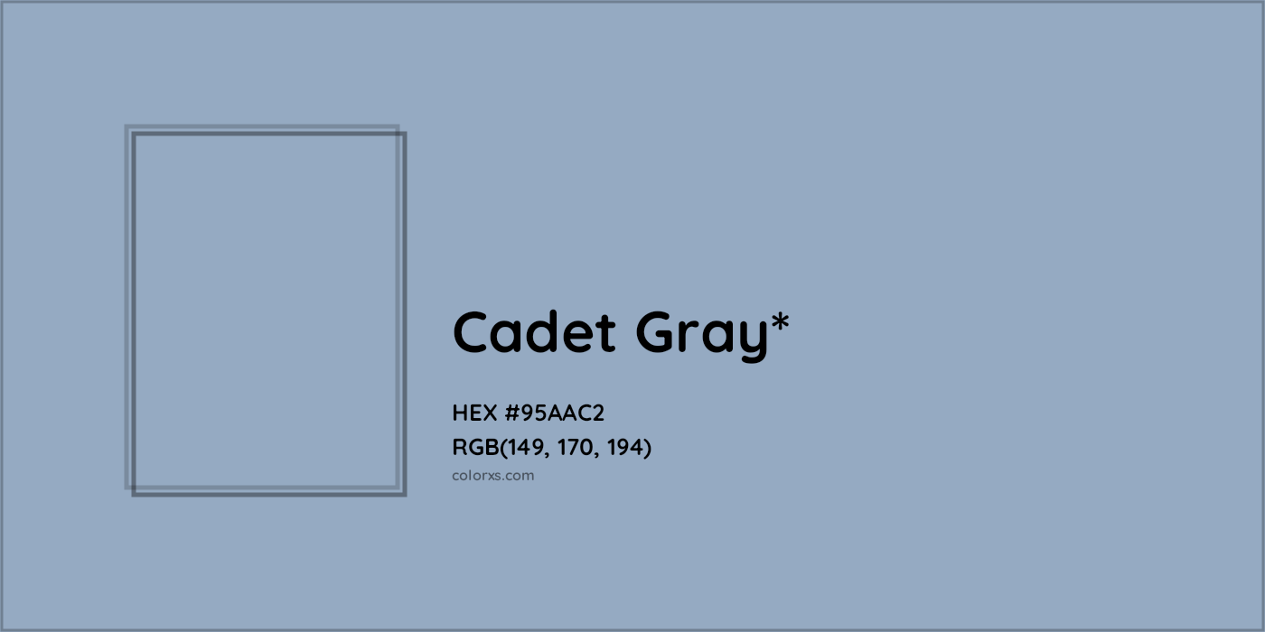 HEX #95AAC2 Color Name, Color Code, Palettes, Similar Paints, Images