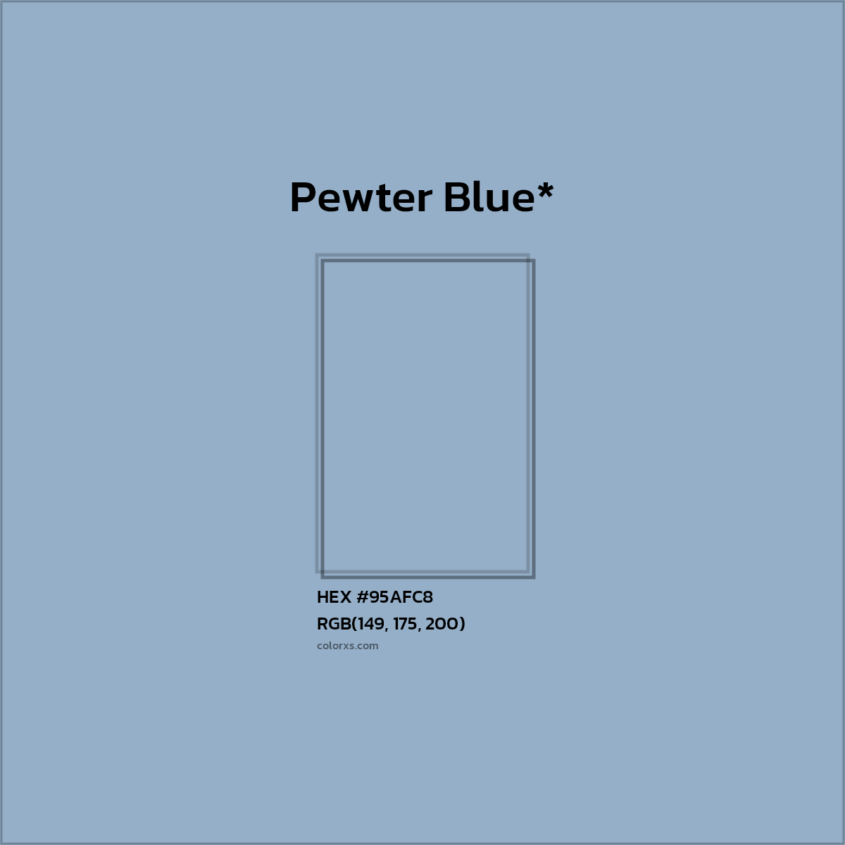 HEX #95AFC8 Color Name, Color Code, Palettes, Similar Paints, Images
