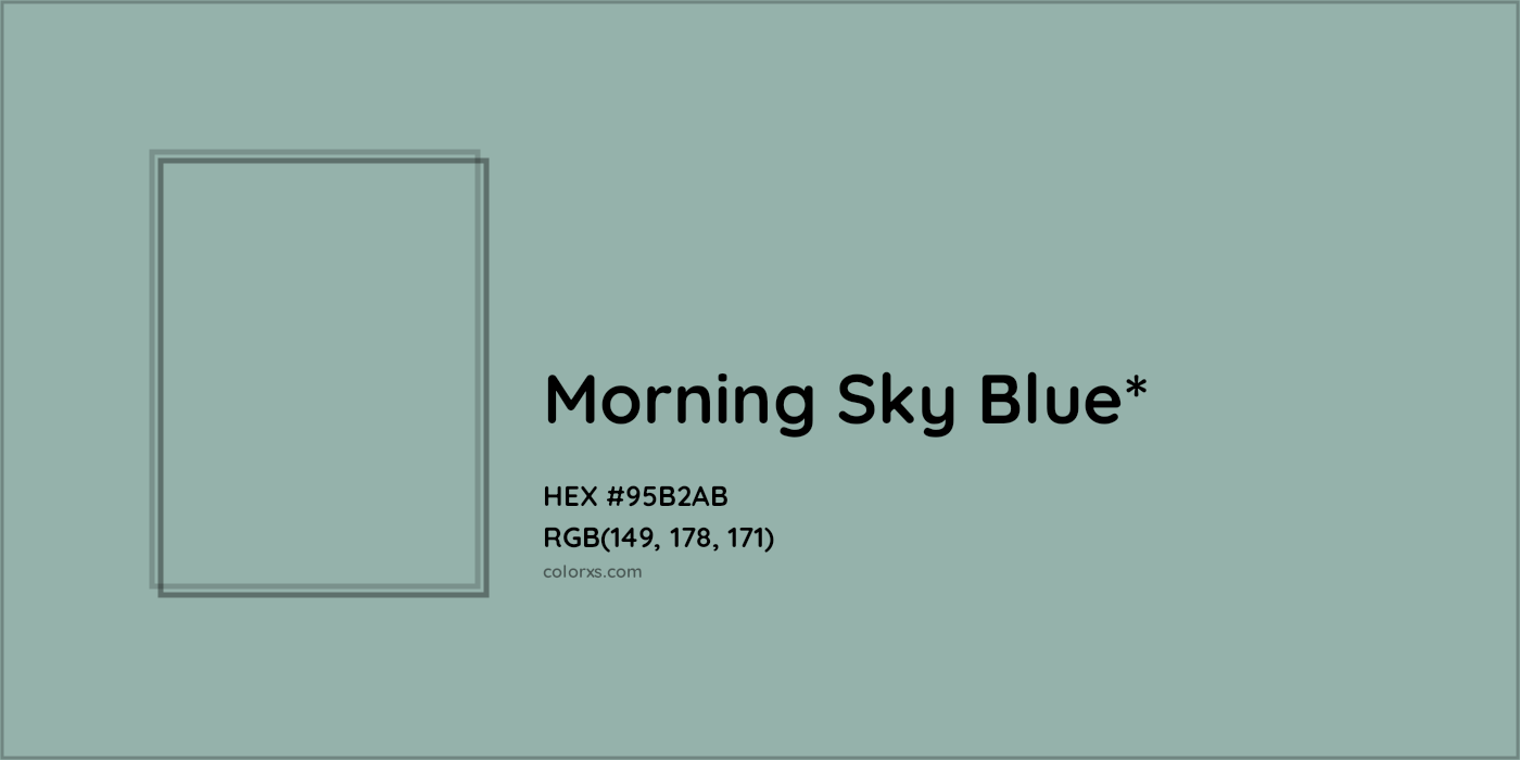 HEX #95B2AB Color Name, Color Code, Palettes, Similar Paints, Images