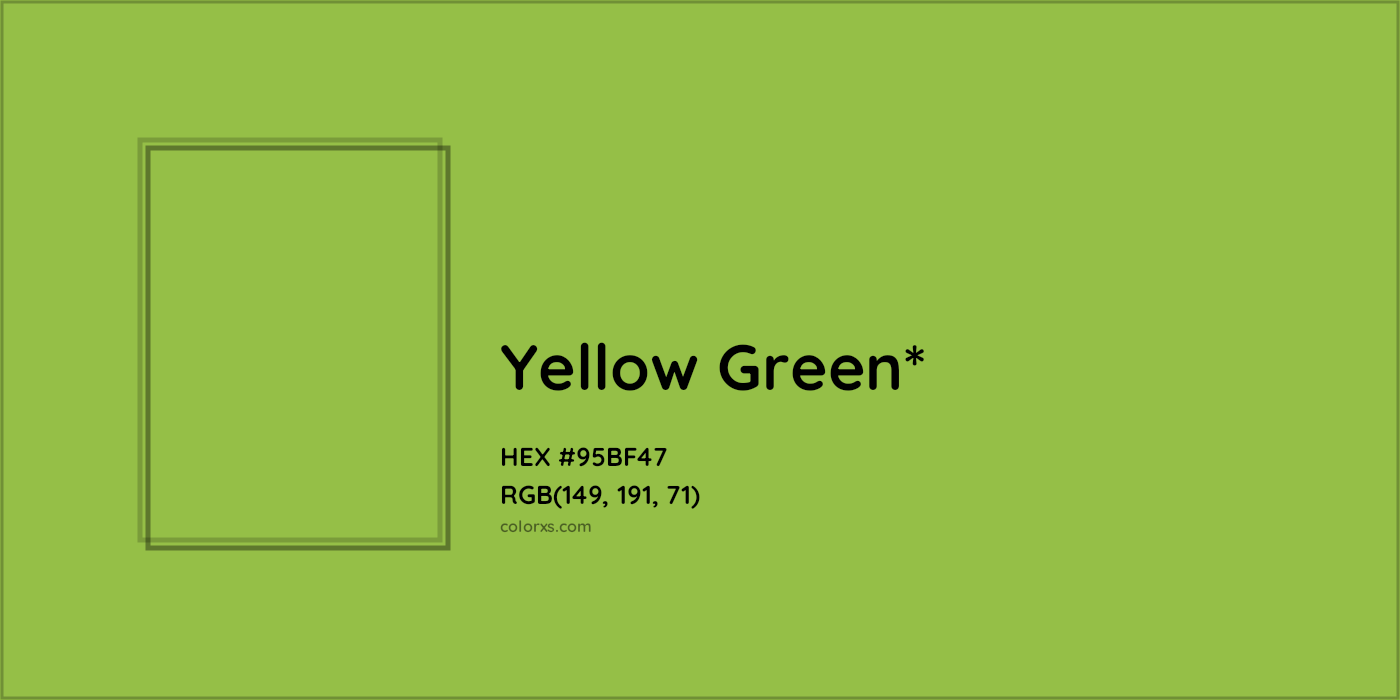 HEX #95BF47 Color Name, Color Code, Palettes, Similar Paints, Images